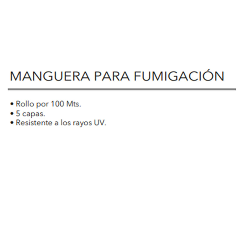 Manguera para Fumigación de 100 Mts 5 Capas TXM100